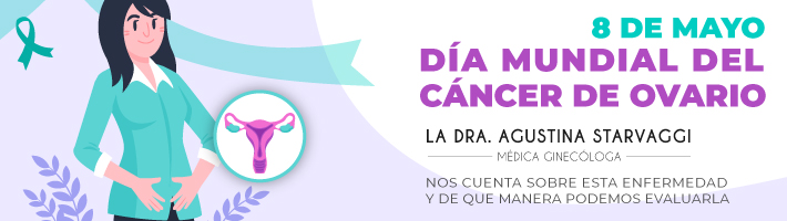 DÍA MUNDIAL DEL CÁNCER DE OVARIO