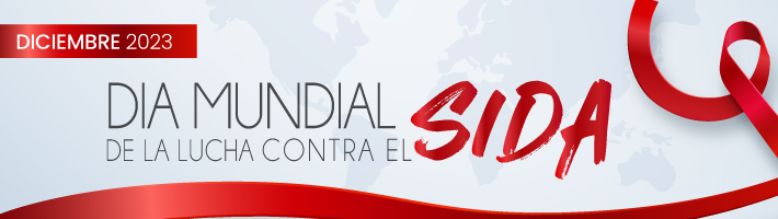 1 DE DICIEMBRE: DíA MUNDIAL DE LUCHA CONTRA EL SIDA 1 DE DICIEMBRE: DíA MUNDIAL DE LUCHA CONTRA EL SIDA